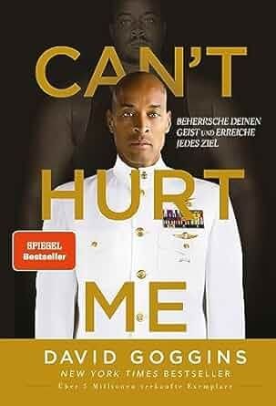 Can’t Hurt Me – Master Your Mind and Defy the Odds